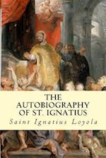 The Autobiography of St. Ignatius