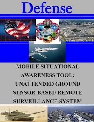 Mobile Situational Awareness Tool