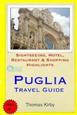 Puglia Travel Guide