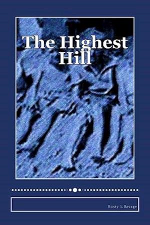 The Highest Hill