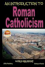 An Introduction to Roman Catholicism