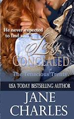 Lady Concealed (Tenacious Trents Novel)