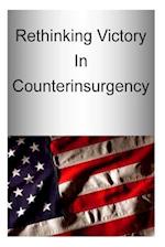 Rethinking Victory in Counterinsurgency