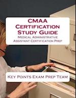 CMAA Certification Study Guide