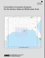 Cumulative Increment Analysis for the Breton National Wilderness Area