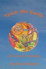 Touch the Earth