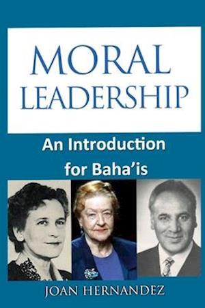 Moral Leadership