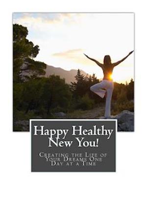 Happy Healthy New You!