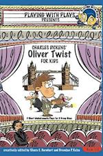 Charles Dickens' Oliver Twist for Kids: 3 Short Melodramatic Plays for 3 Group Sizes 