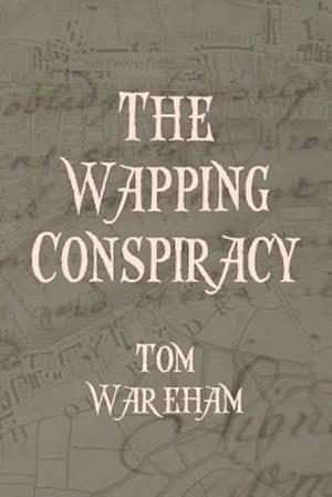 The Wapping Conspiracy