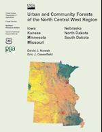 Urban and Community Forests of the North Central West Region