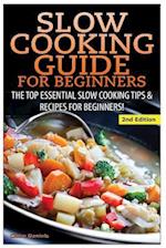 Slow Cooking Guide for Beginners