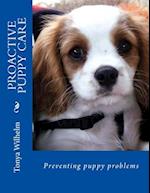 Proactive Puppy Care: Preventing Puppy Problems 