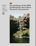 Proceedings of the 2009 Northeastern Recreation Research Symposium