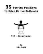 35 Pooping Positions to Spice Up the Bathroom