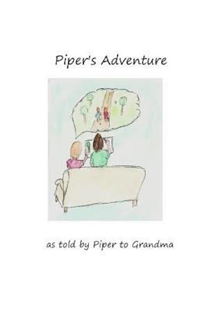 Piper's Adventure