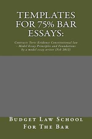 Templates for 75% Bar Essays