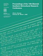 Proceedings of the 14th Biennial Southern Silvicultural Research Confrence