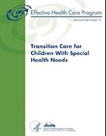 Transition Care for Children with Special Health Needs