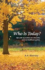 Who Is Today?