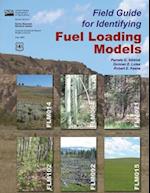 Field Guide for Identifying Fuel Loading Models