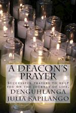 A Deacon's Prayer