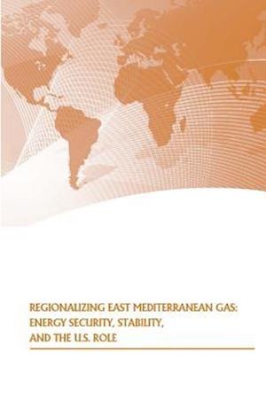 Regionalizing East Mediterranean Gas