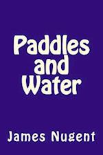 Paddles and Water