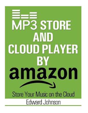 MP3 Store and Cloud Player