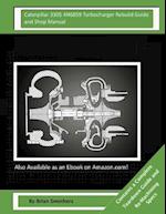 Caterpillar 3305 4n6859 Turbocharger Rebuild Guide and Shop Manual