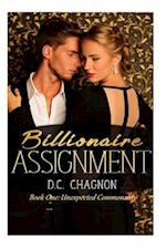 Billionaire Assignment Book One