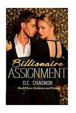 Billionaire Assignment, Book Three