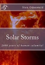Solar Storms