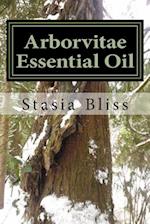 Arborvitae Essential Oil