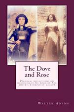 The Dove and Rose
