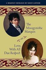 The Misogynistic Marquis