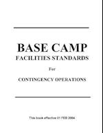 Base Camp Facilities Standards for Contingency Operations (Red Book)