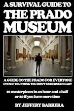 A Survival Guide to the Prado Museum