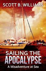 Sailing the Apocalypse: A Misadventure at Sea 