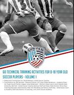 60 Technical Training Activities for 8-18 Year Old Soccer Players