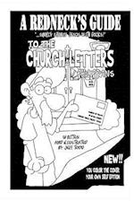 A Redneck's Guide To The Church Letters: Philippians 