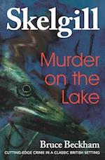 Murder on the Lake: Inspector Skelgill Investigates 