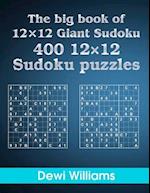 The Big Book of 12 × 12 Giant Sudoku