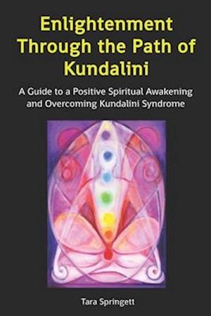 Enlightenment Through the Path of Kundalini