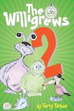 The Willigrews 2