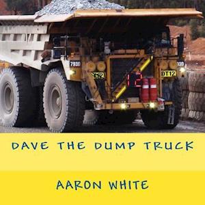 Dave the Dump Truck