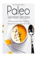 Pass Me the Paleo's Paleo Spiralizer Recipes