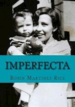 Imperfecta Large Print Edition