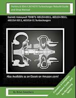Perkins 6-354.4 2674370 Turbocharger Rebuild Guide and Shop Manual