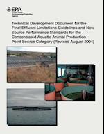 Technical Development Document for the Final Effluent Limitations Guidelines and New Source Performance Standards for the Concentrated Aquatic Animal
